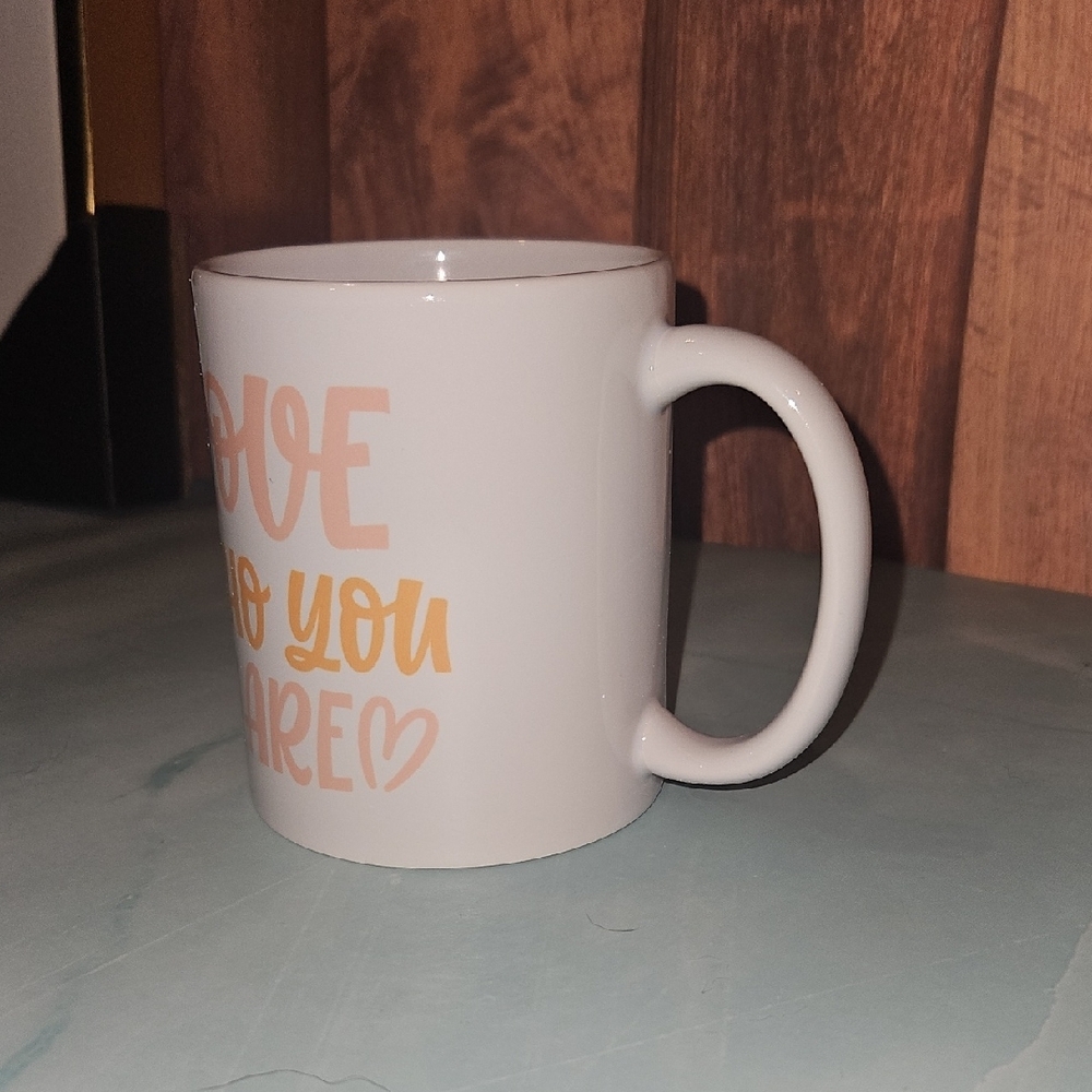 Love Who You Are NWOT Mug - Picture 3 of 5